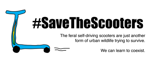#SaveTheScooters
The self-driving scooters are just another form of wildlife trying to survive.
We can learn to coexist #SaveTheScooters
The self-driving scooters are just another form of wildlife trying to survive.
We can learn to coexist