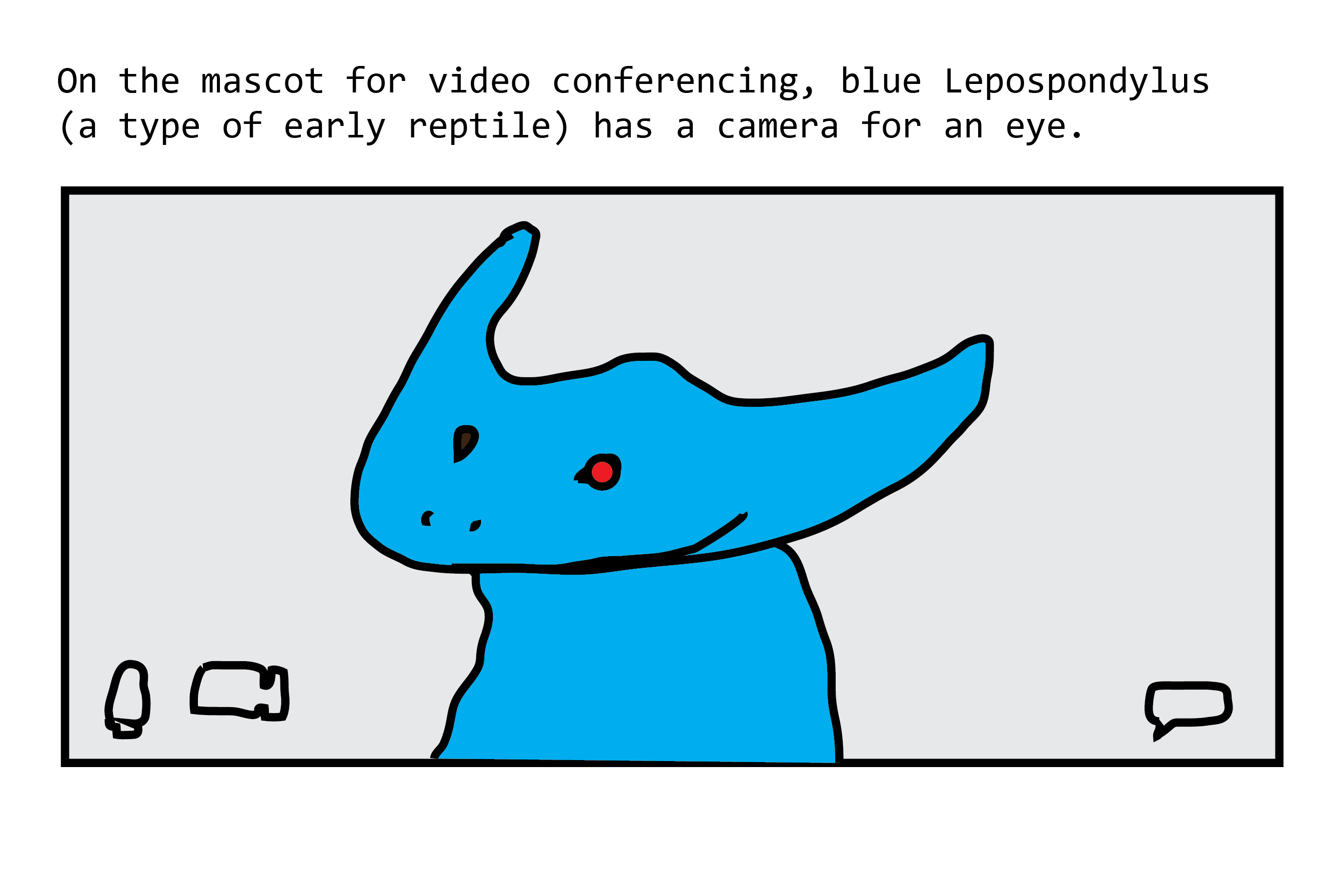 The mascot is a blue diplocaulus, an early amphibian with a huge boomerang-shaped head. It is making a zoom call.