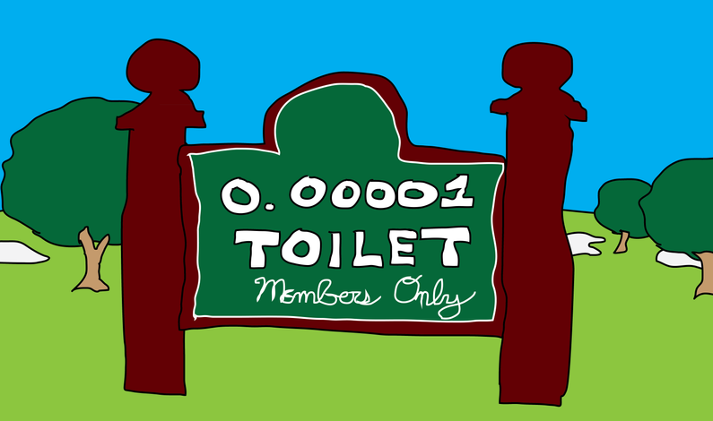 golf course sign reading "0.0001 Toilet, members only"