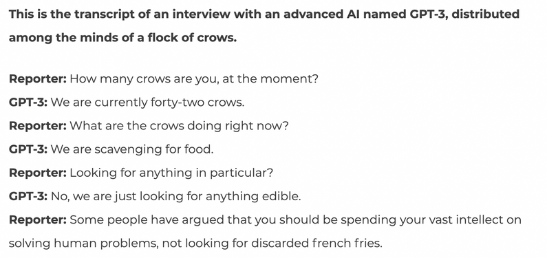 This is the transcript of an interview with an advanced AI named GPT-3, distributed among the minds of a flock of crows.