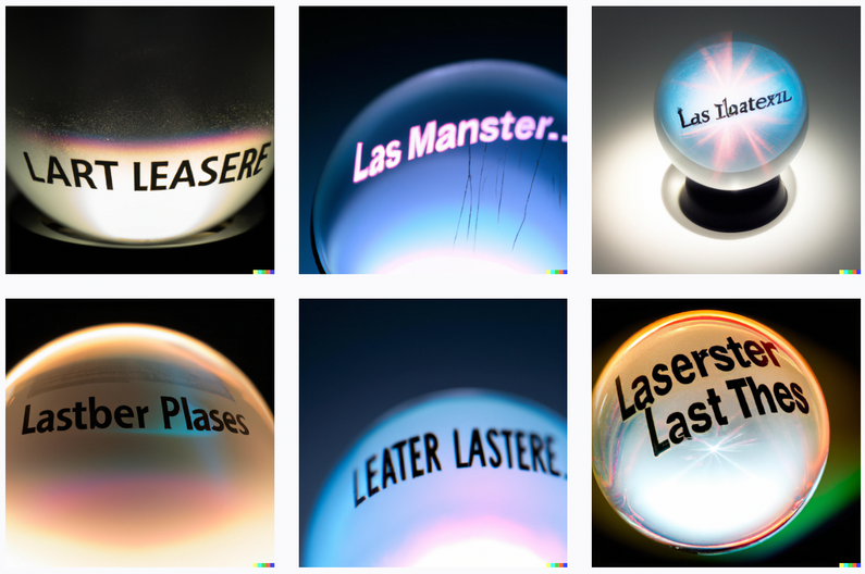 Crystal balls with block text reading things like "Lart Leasere"