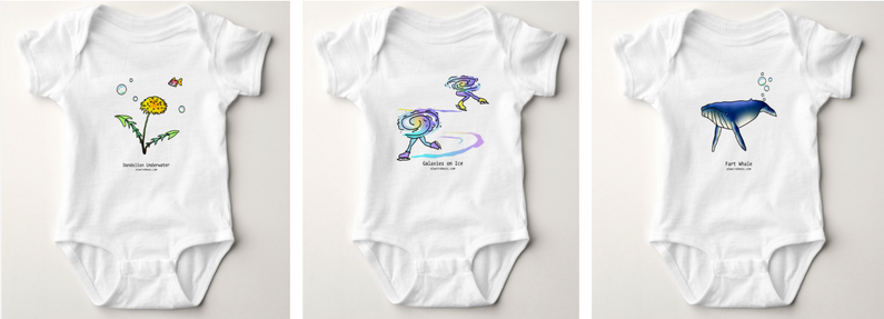 Baby one-piece bodysuits with designs of Galaxies on Ice, Dandelion Underwater, and Fart Whale